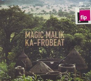 Magic Malik Ka-Frobeat - 