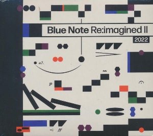Blue Note Reimagined II - 