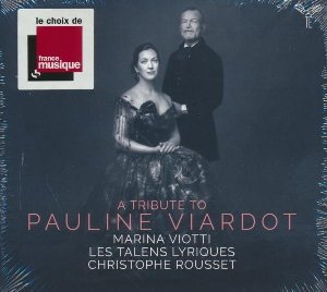 A Tribute to Pauline Viardot - 