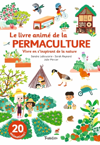 Le livre animé de la permaculture - 