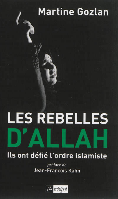 rebelles d'Allah (Les) - 