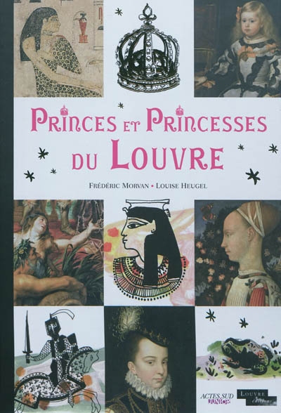 Princes et princesses du Louvre - 