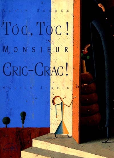 Toc-toc, monsieur Cric-Crac - 