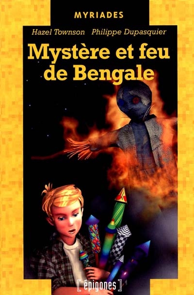 Mystère et feux de Bengale - 