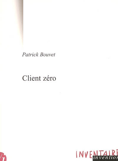 Client zéro - 