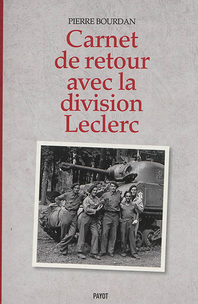Carnet de retour avec la Division Leclerc - 