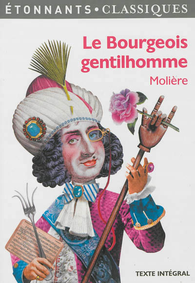 bourgeois gentilhomme (Le) - 