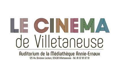 "Le cinéma de Villetaneuse Auditorium de la Médiathèque Annie Ernaux 125 avenue de la Division Leclerc 93430 Villetaneuse. Tél : 01 87 01 87 61"