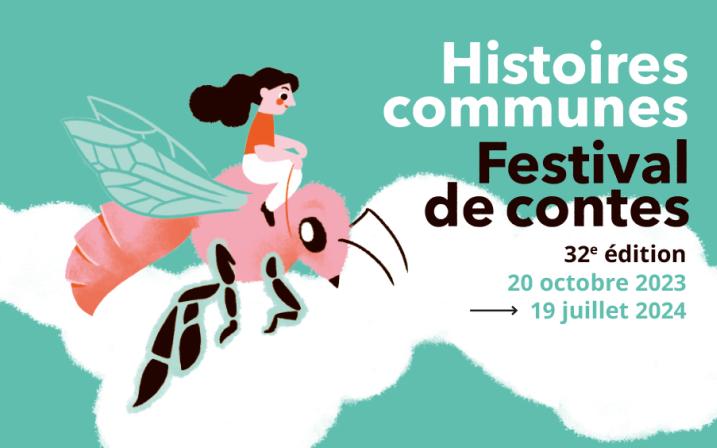 accéder au visuel :"Festival de contes : Histoires Communes 2023/2024"