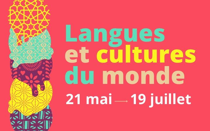 Festival autour des langues et cultures du monde du 21 mai au 19 juillet